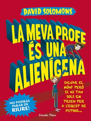 cover image of La meva profe és una alienígena